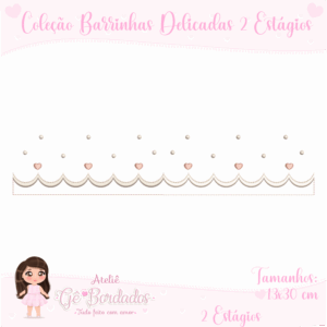 Coleção Barrinhas Delicadas - 2 Estágios