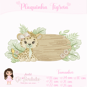 Plaquinha Tigresa-Menina